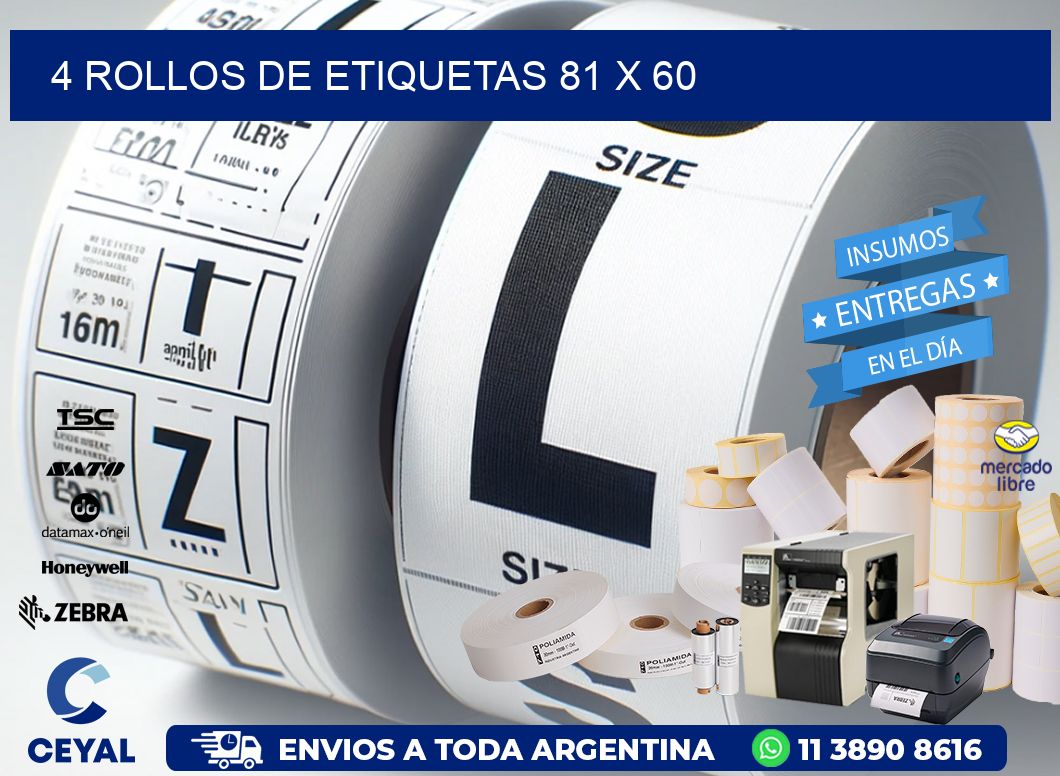 4 ROLLOS DE ETIQUETAS 81 x 60