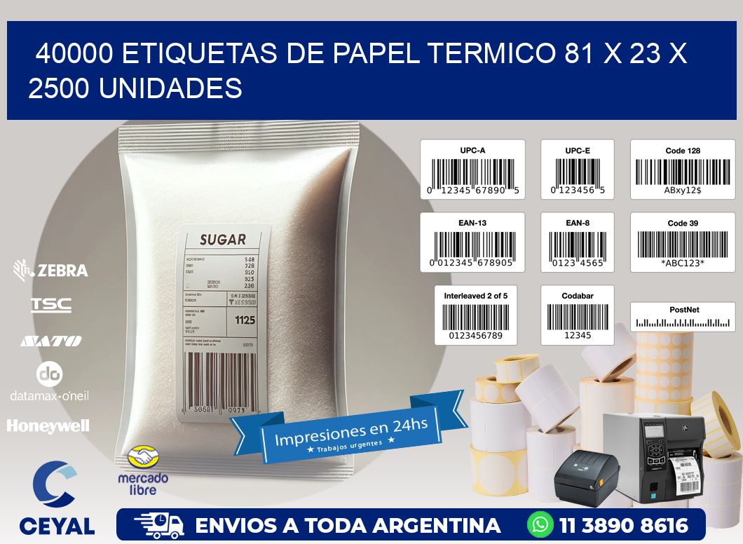 40000 ETIQUETAS DE PAPEL TERMICO 81 x 23 X 2500 UNIDADES