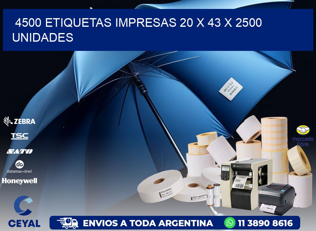 4500 ETIQUETAS IMPRESAS 20 x 43 X 2500 UNIDADES