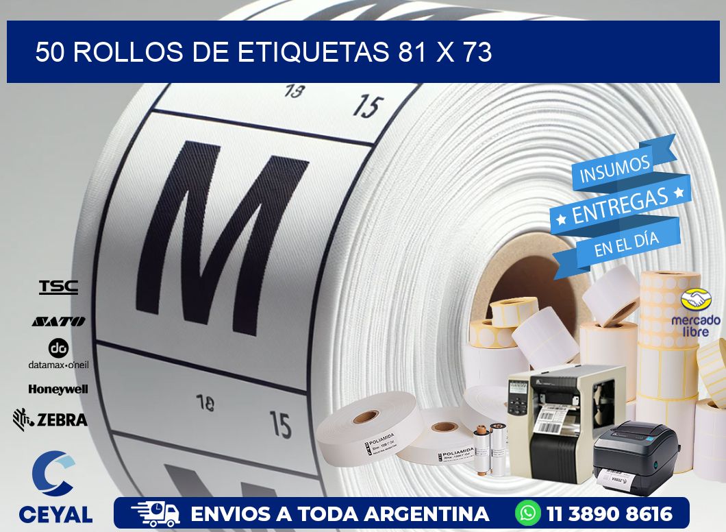 50 ROLLOS DE ETIQUETAS 81 x 73