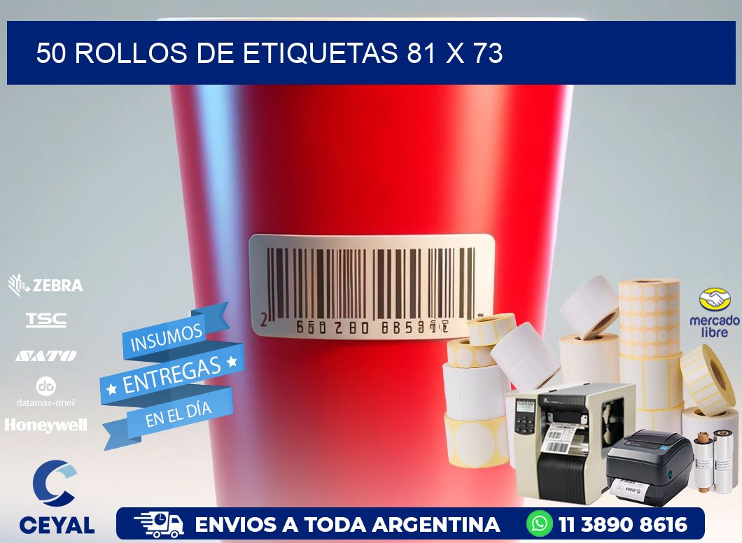 50 ROLLOS DE ETIQUETAS 81 x 73