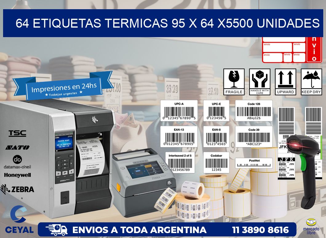 64 ETIQUETAS TERMICAS 95 x 64 X5500 UNIDADES