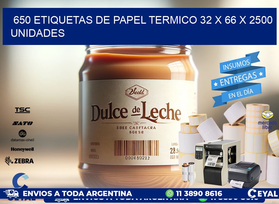 650 ETIQUETAS DE PAPEL TERMICO 32 x 66 X 2500 UNIDADES