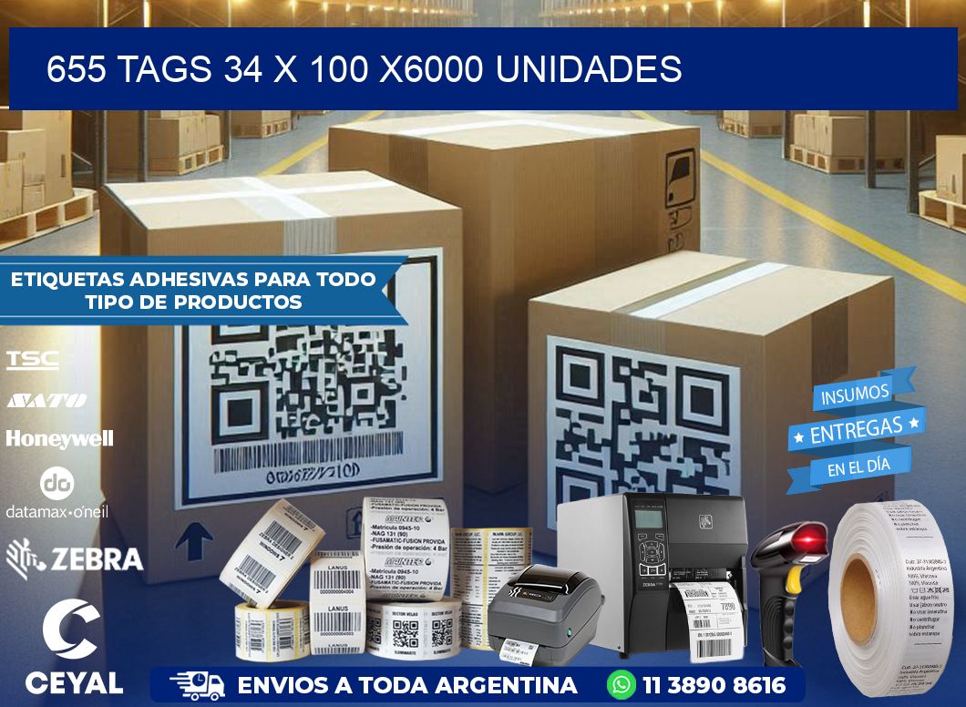 655 TAGS 34 x 100 X6000 UNIDADES