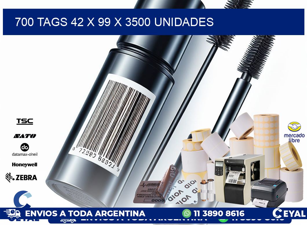 700 TAGS 42 x 99 X 3500 UNIDADES