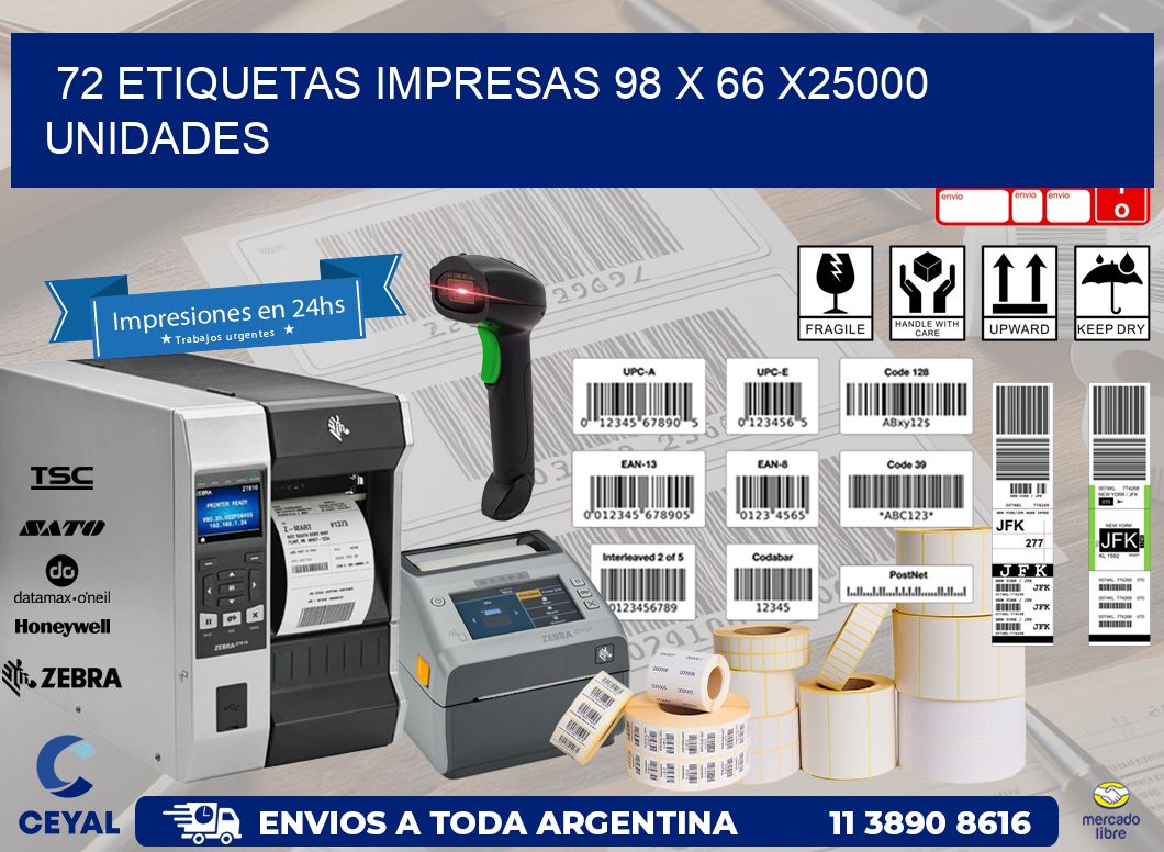 72 ETIQUETAS IMPRESAS 98 x 66 X25000 UNIDADES