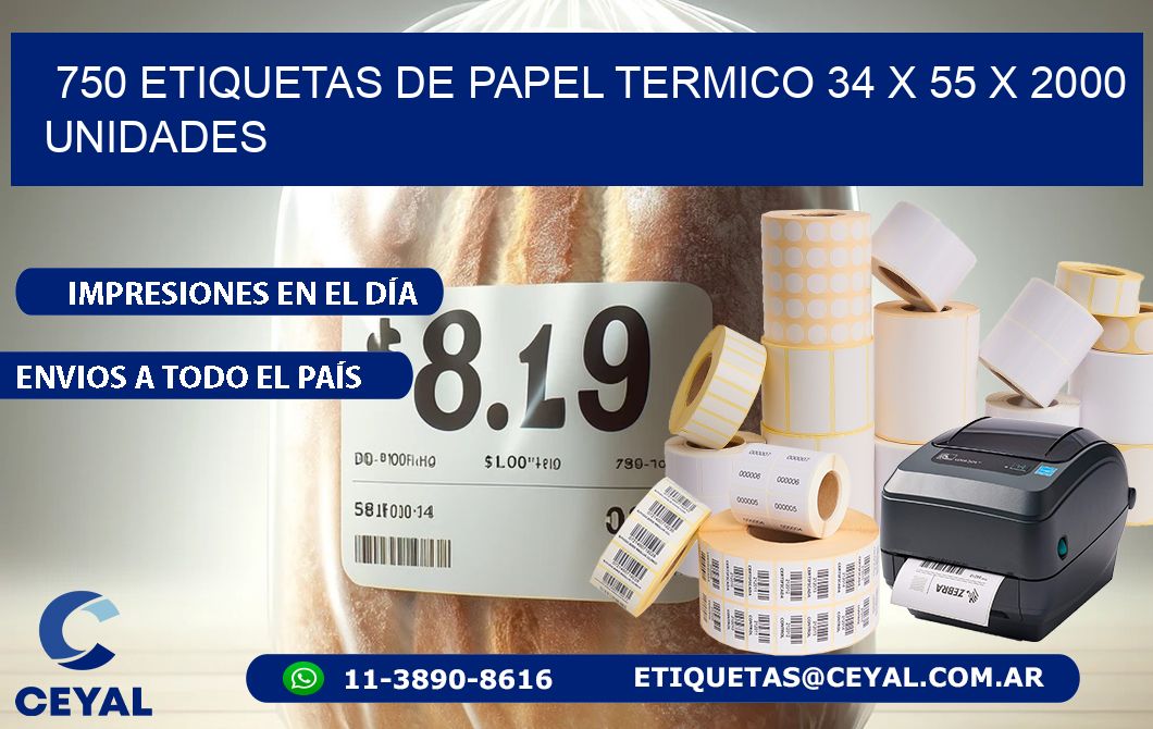 750 ETIQUETAS DE PAPEL TERMICO 34 x 55 X 2000 UNIDADES