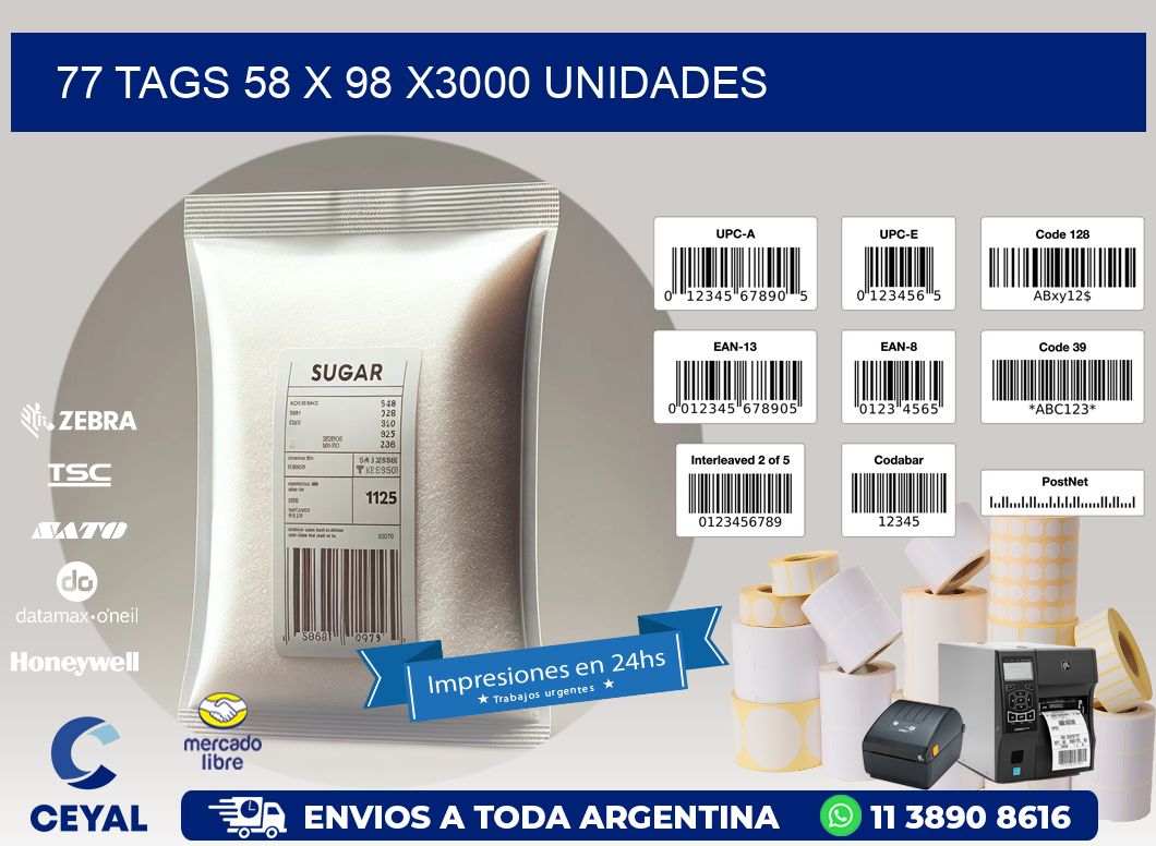 77 TAGS 58 x 98 X3000 UNIDADES