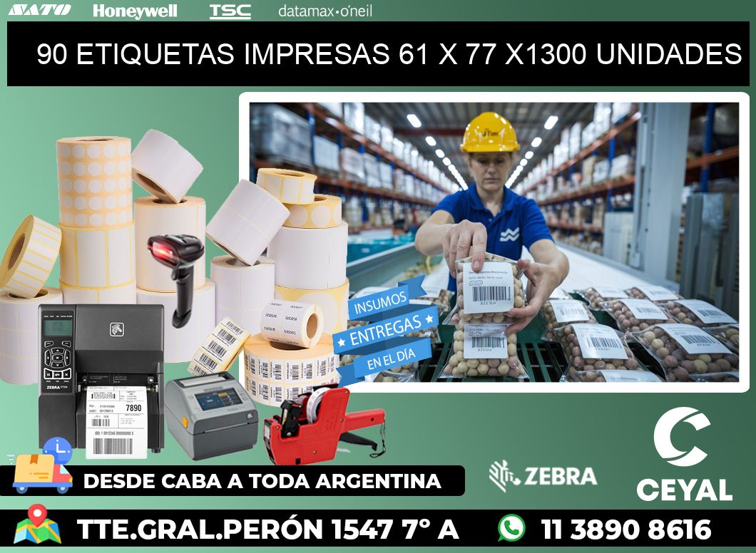 90 ETIQUETAS IMPRESAS 61 x 77 X1300 UNIDADES