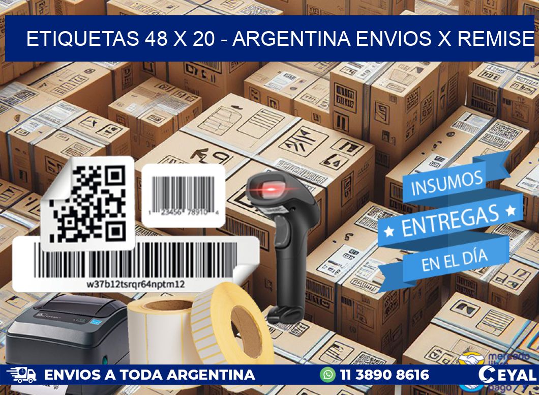 ETIQUETAS 48 x 20 - ARGENTINA ENVIOS X REMISE