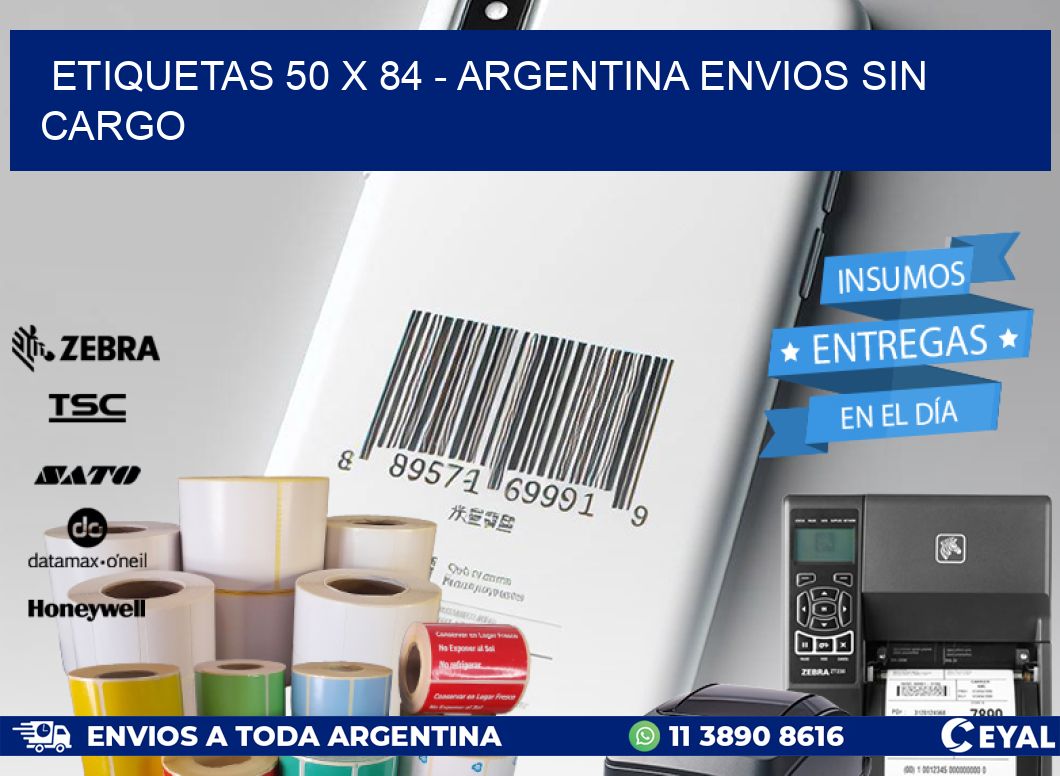 ETIQUETAS 50 x 84 - ARGENTINA ENVIOS SIN CARGO