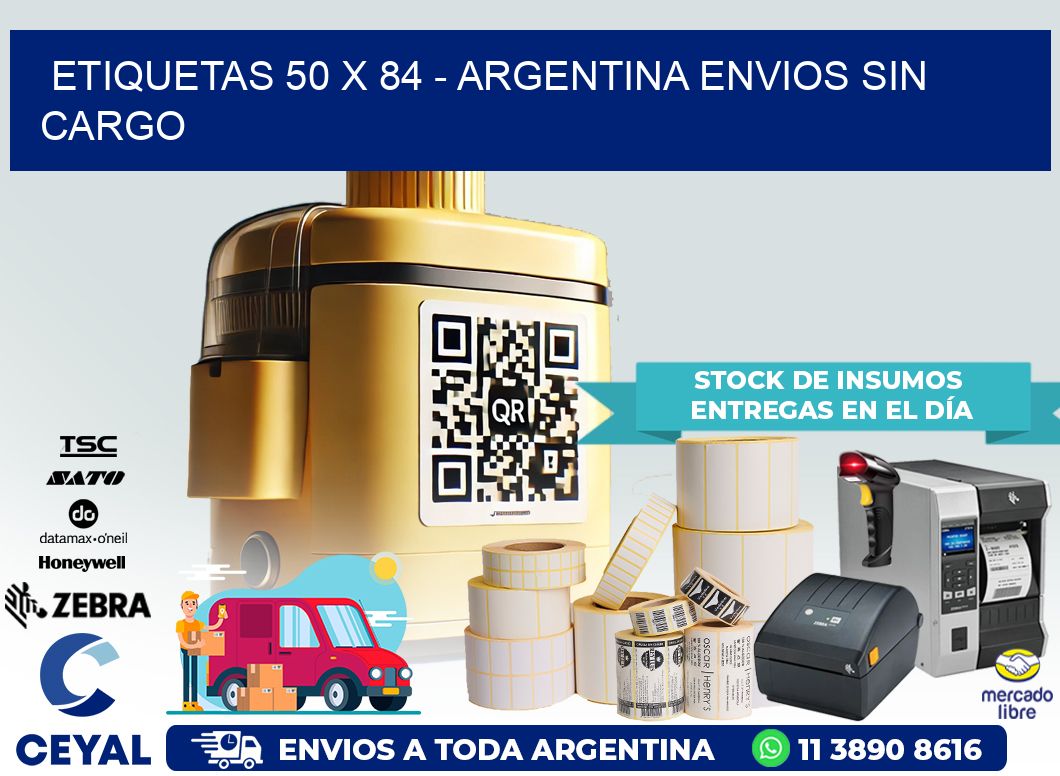 ETIQUETAS 50 x 84 – ARGENTINA ENVIOS SIN CARGO