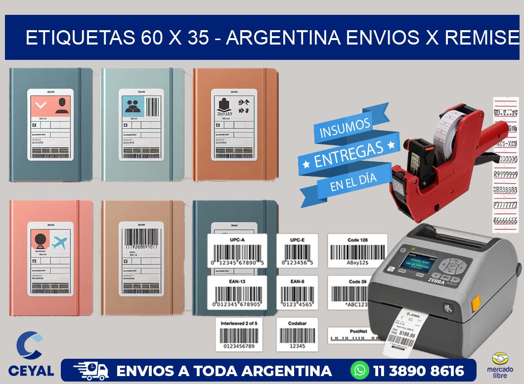 ETIQUETAS 60 x 35 - ARGENTINA ENVIOS X REMISE