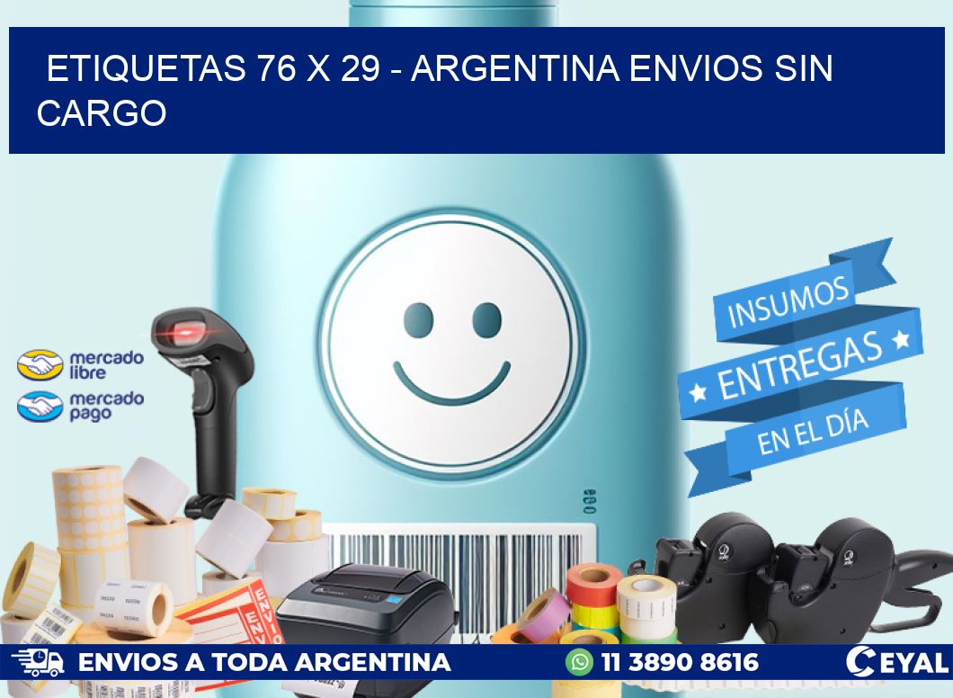 ETIQUETAS 76 x 29 - ARGENTINA ENVIOS SIN CARGO