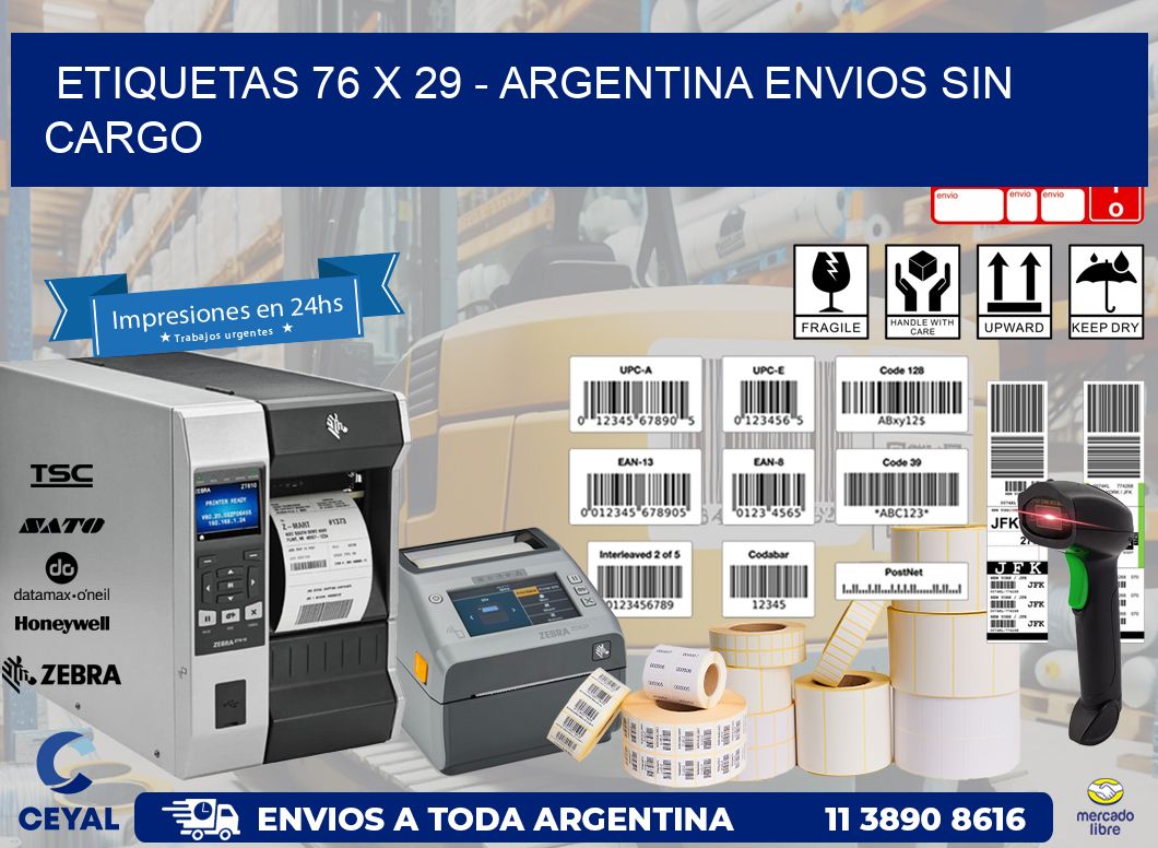 ETIQUETAS 76 x 29 - ARGENTINA ENVIOS SIN CARGO