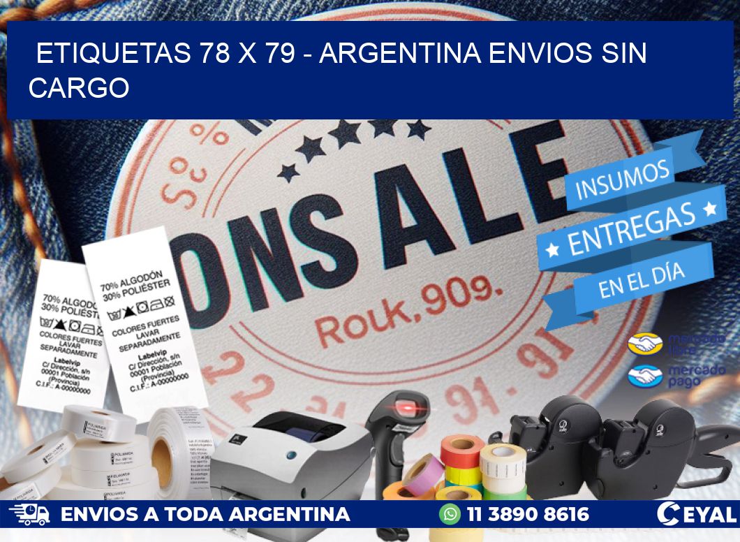 ETIQUETAS 78 x 79 - ARGENTINA ENVIOS SIN CARGO