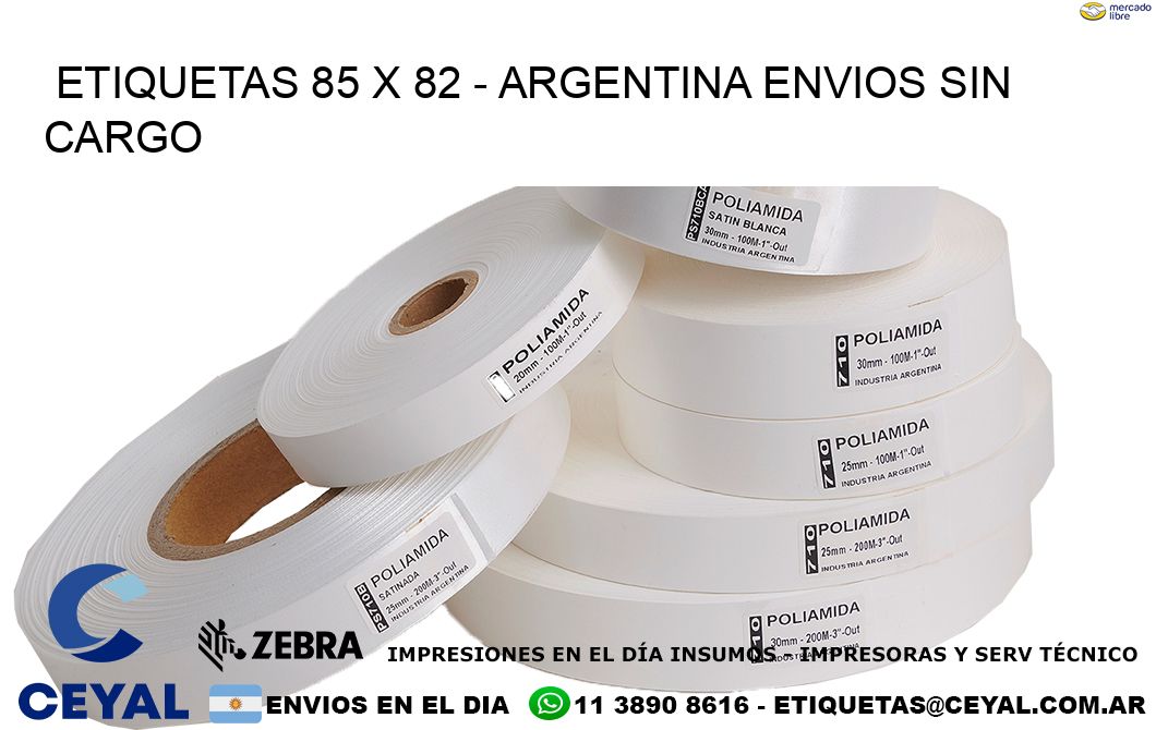 ETIQUETAS 85 x 82 - ARGENTINA ENVIOS SIN CARGO