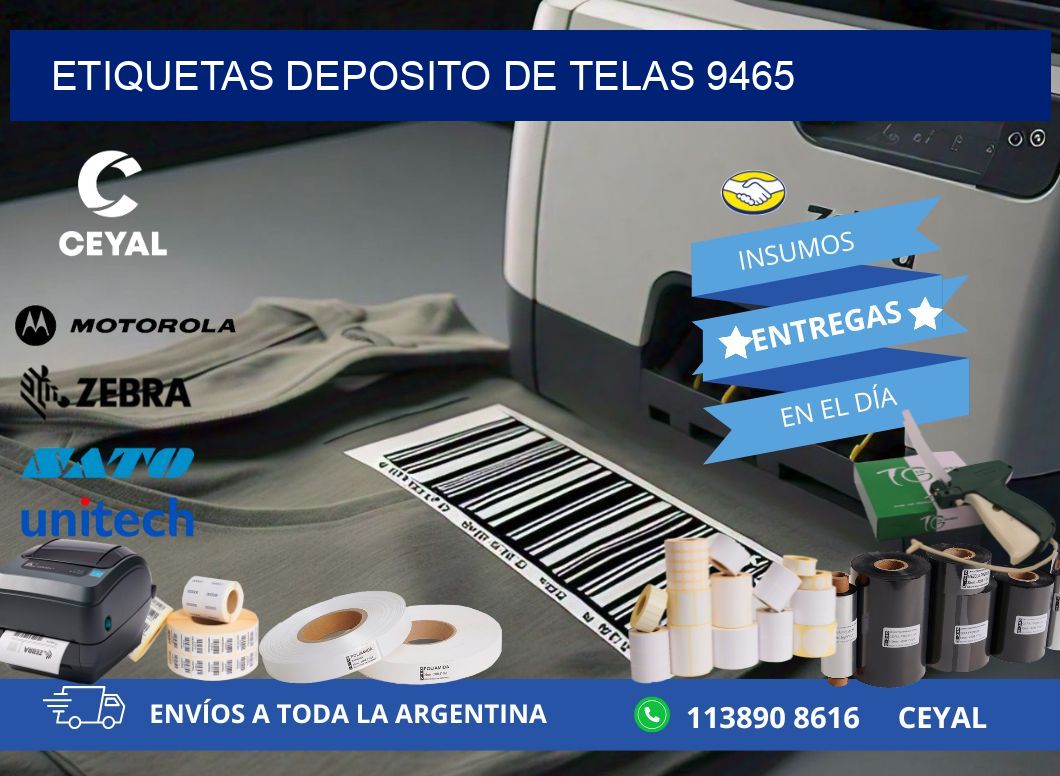 ETIQUETAS DEPOSITO DE TELAS 9465