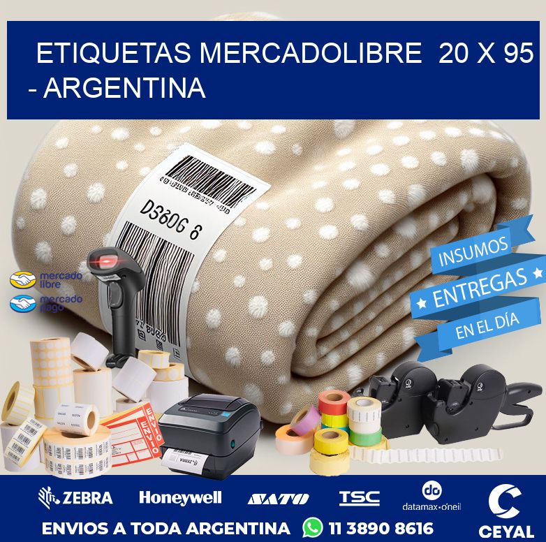 ETIQUETAS MERCADOLIBRE  20 x 95 - ARGENTINA