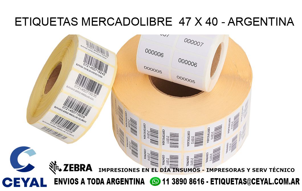 ETIQUETAS MERCADOLIBRE  47 x 40 - ARGENTINA