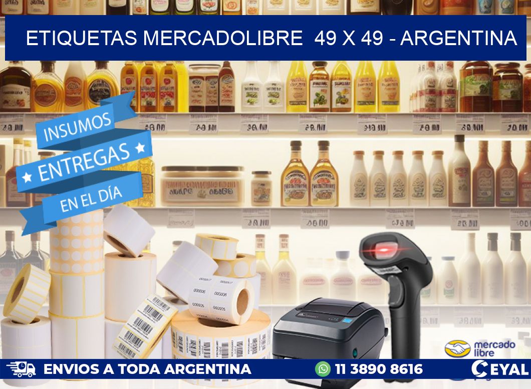 ETIQUETAS MERCADOLIBRE  49 x 49 - ARGENTINA