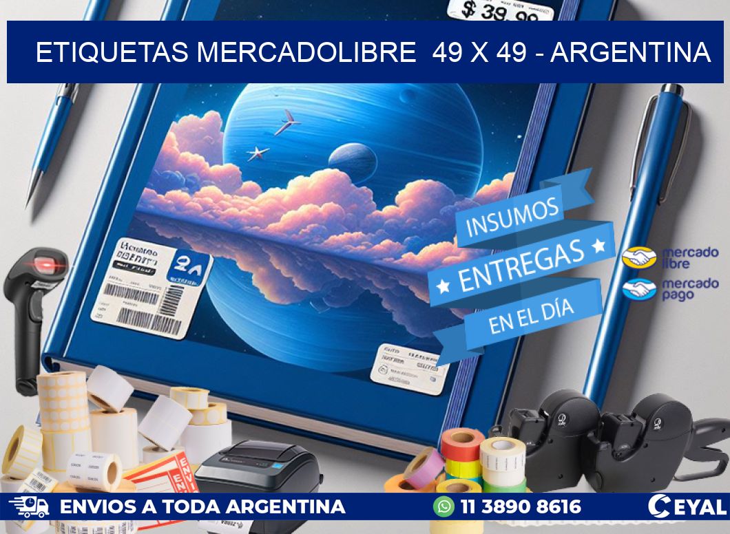 ETIQUETAS MERCADOLIBRE 49 x 49 - ARGENTINA