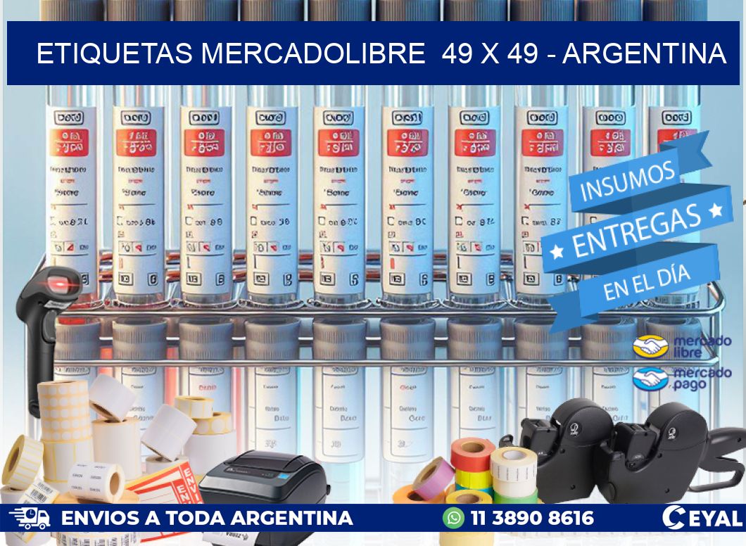ETIQUETAS MERCADOLIBRE 49 x 49 - ARGENTINA
