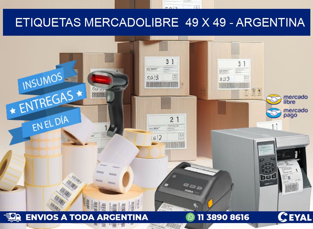 ETIQUETAS MERCADOLIBRE  49 x 49 – ARGENTINA