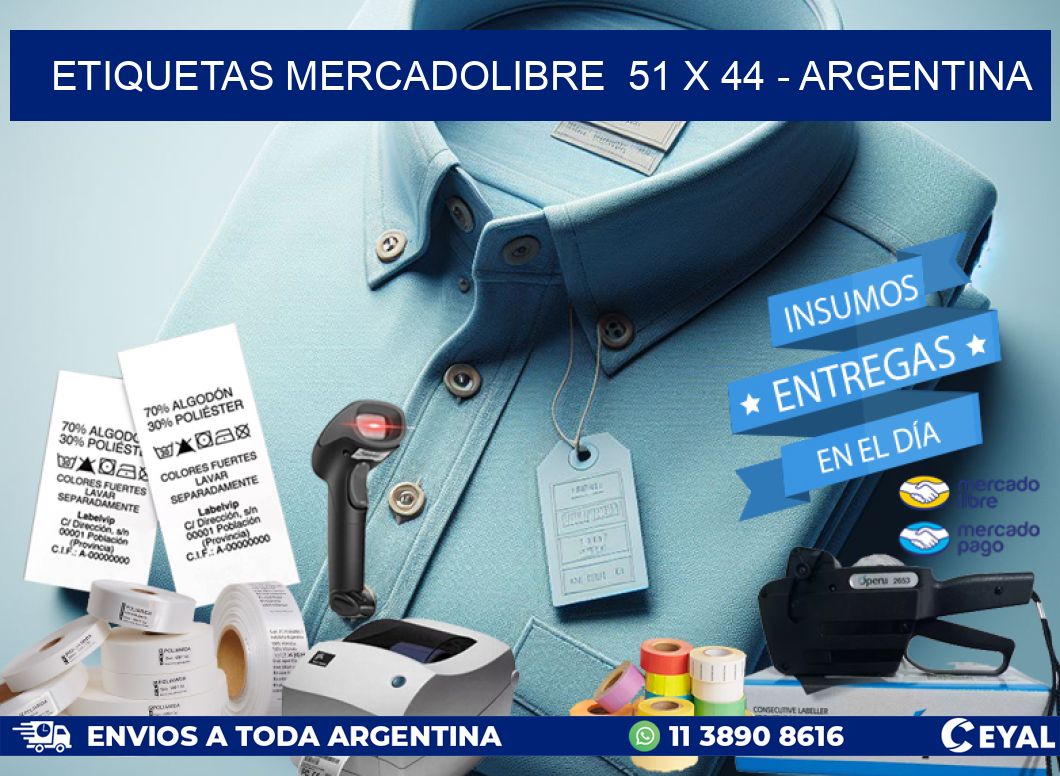 ETIQUETAS MERCADOLIBRE  51 x 44 – ARGENTINA