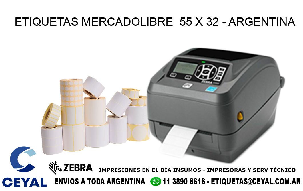 ETIQUETAS MERCADOLIBRE  55 x 32 - ARGENTINA