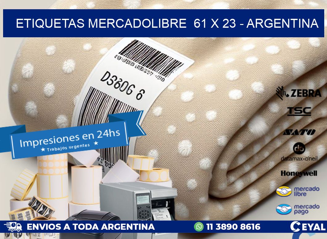 ETIQUETAS MERCADOLIBRE  61 x 23 - ARGENTINA