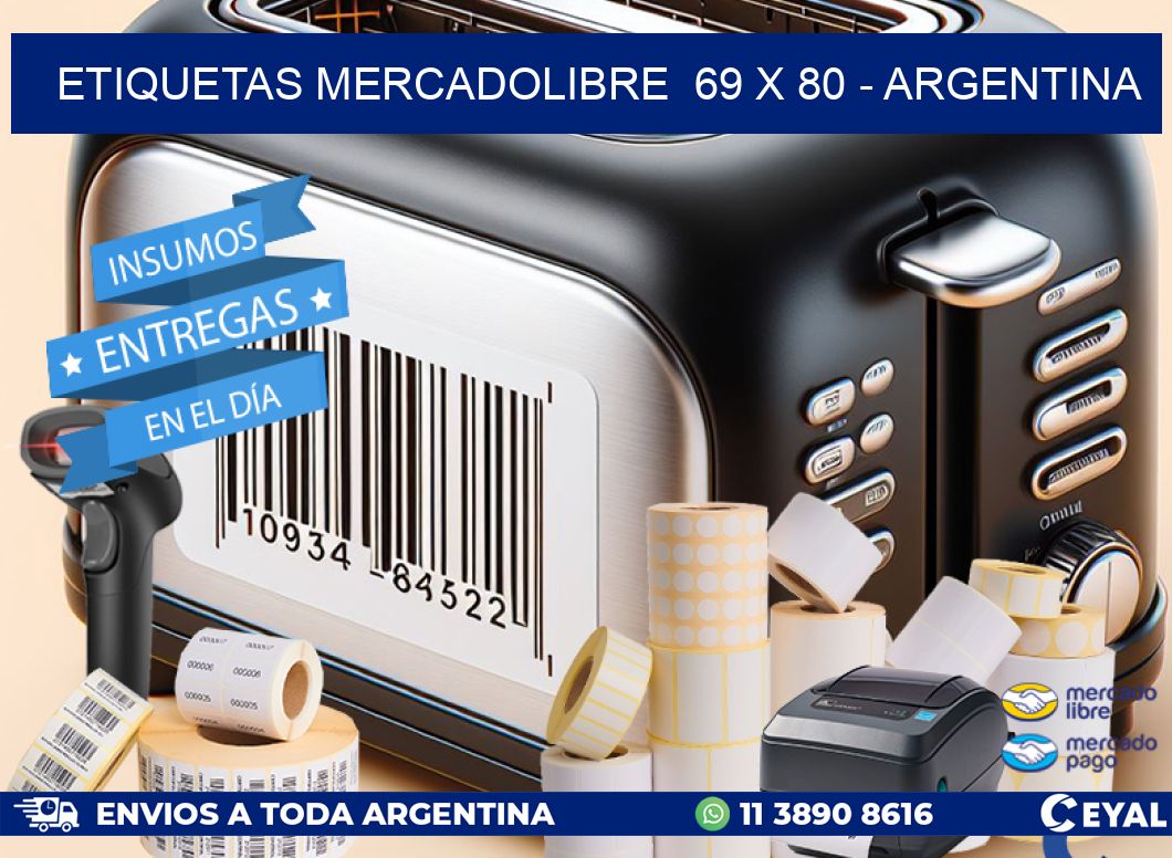 ETIQUETAS MERCADOLIBRE  69 x 80 - ARGENTINA