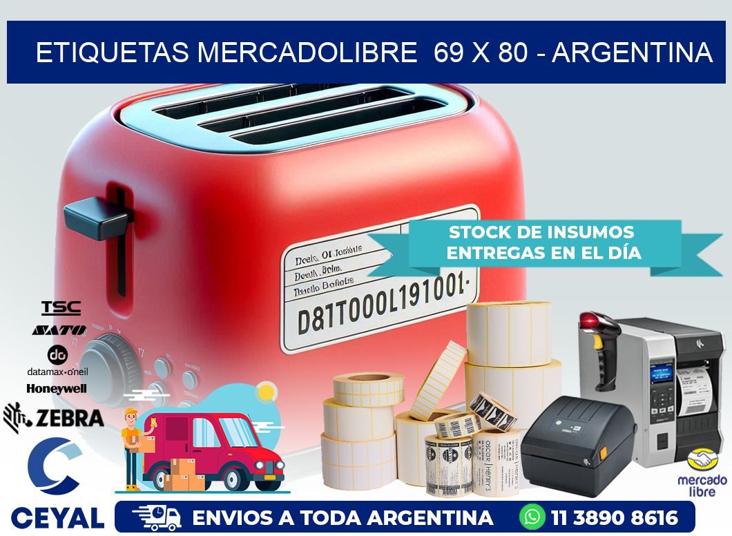 ETIQUETAS MERCADOLIBRE  69 x 80 – ARGENTINA