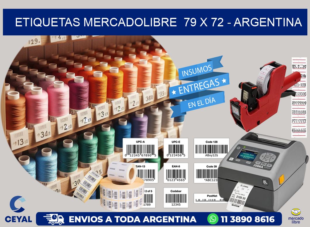 ETIQUETAS MERCADOLIBRE  79 x 72 - ARGENTINA