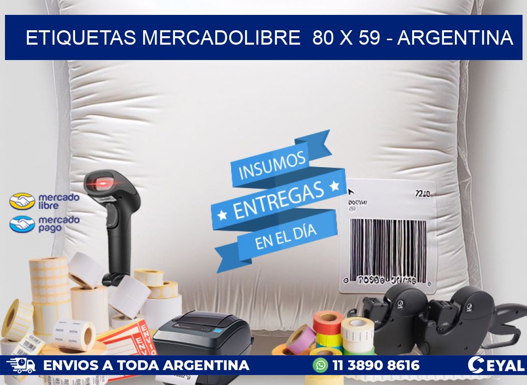 ETIQUETAS MERCADOLIBRE  80 x 59 - ARGENTINA