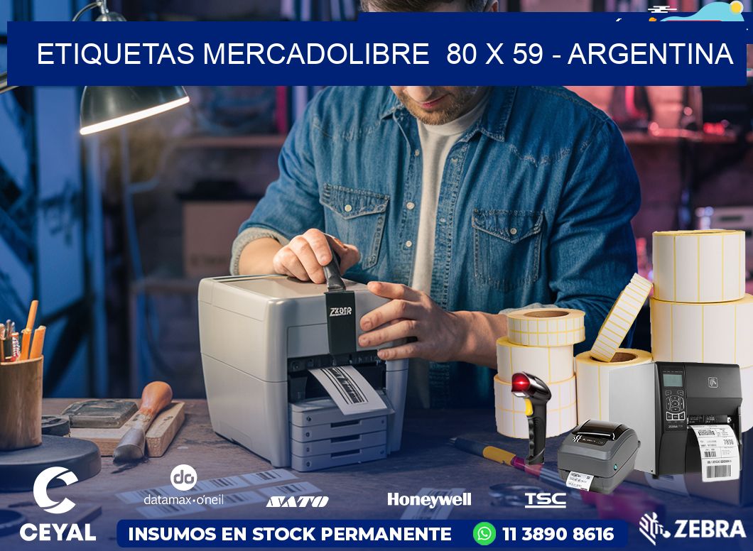 ETIQUETAS MERCADOLIBRE  80 x 59 - ARGENTINA