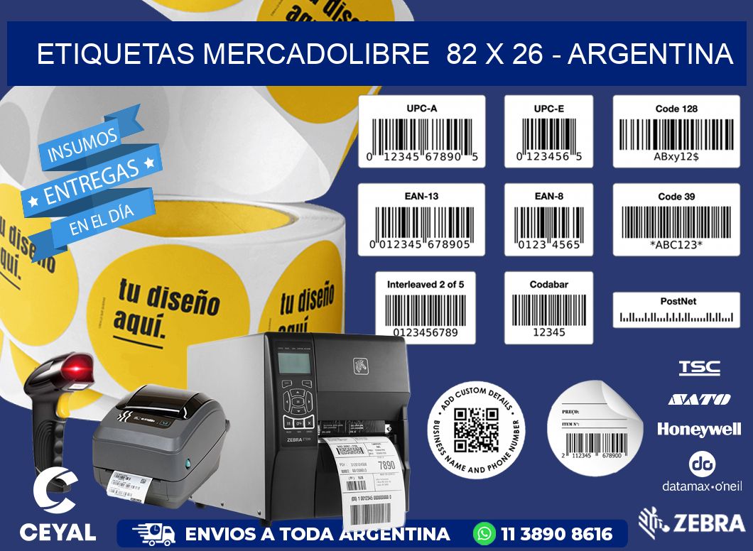 ETIQUETAS MERCADOLIBRE  82 x 26 - ARGENTINA