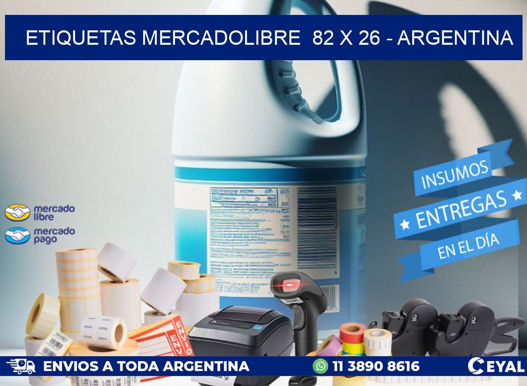 ETIQUETAS MERCADOLIBRE  82 x 26 - ARGENTINA