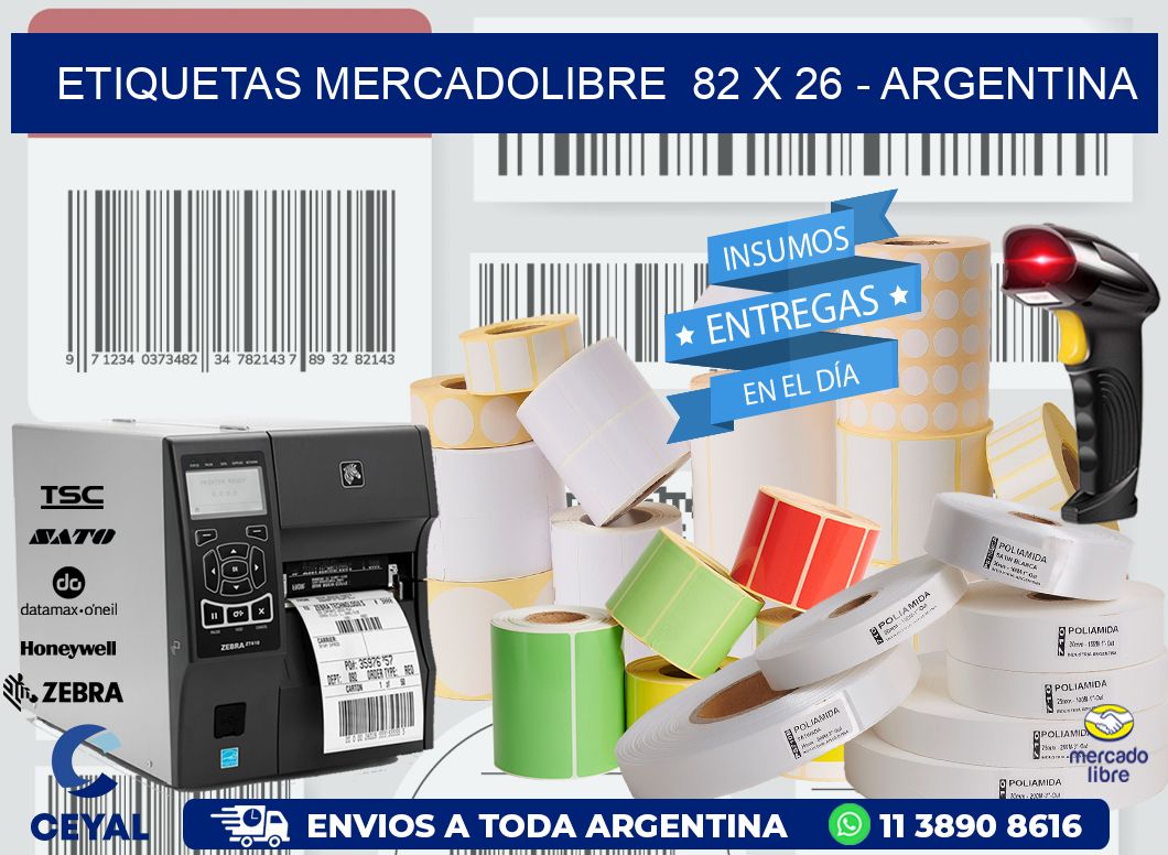 ETIQUETAS MERCADOLIBRE  82 x 26 - ARGENTINA