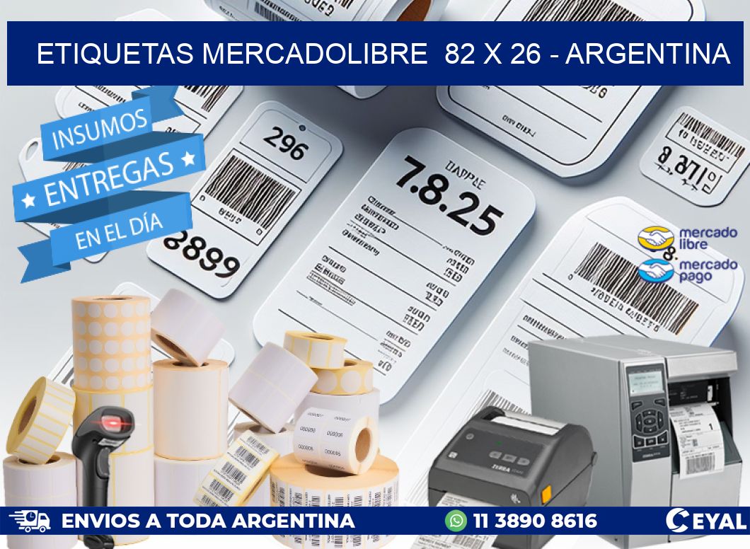 ETIQUETAS MERCADOLIBRE  82 x 26 - ARGENTINA