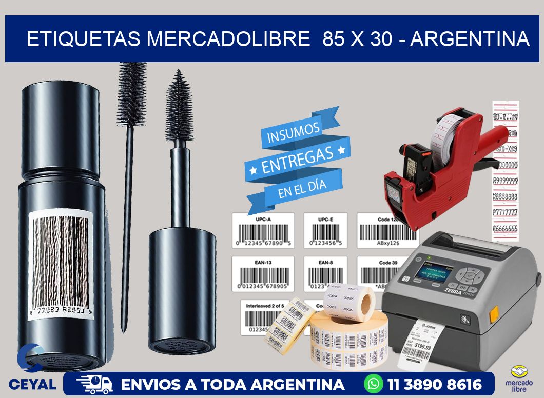 ETIQUETAS MERCADOLIBRE  85 x 30 - ARGENTINA