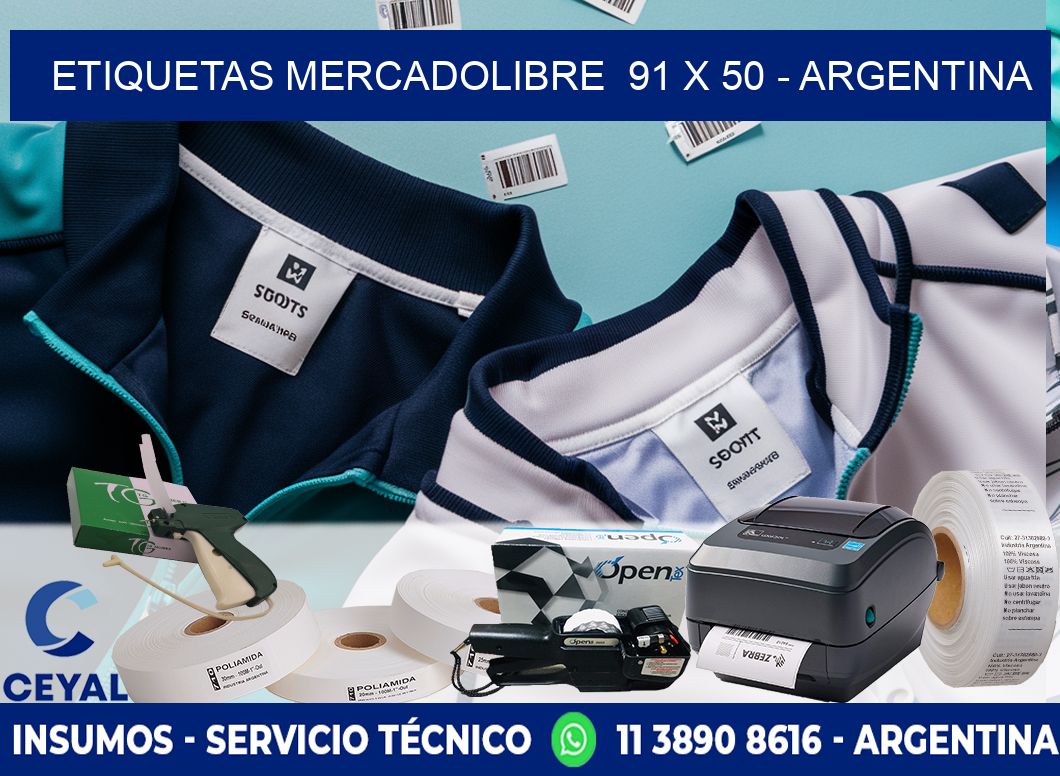 ETIQUETAS MERCADOLIBRE  91 x 50 - ARGENTINA