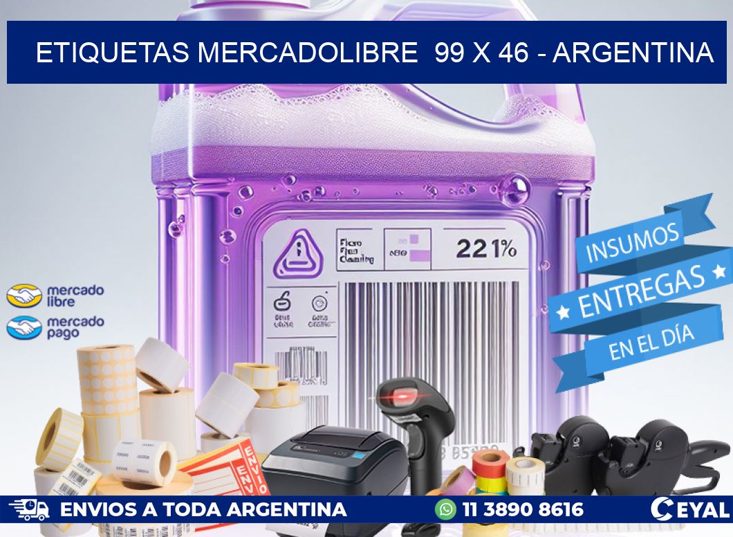 ETIQUETAS MERCADOLIBRE  99 x 46 - ARGENTINA