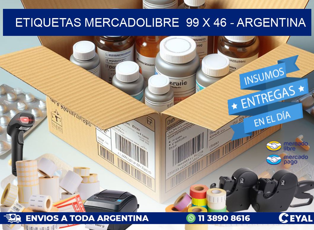 ETIQUETAS MERCADOLIBRE  99 x 46 - ARGENTINA