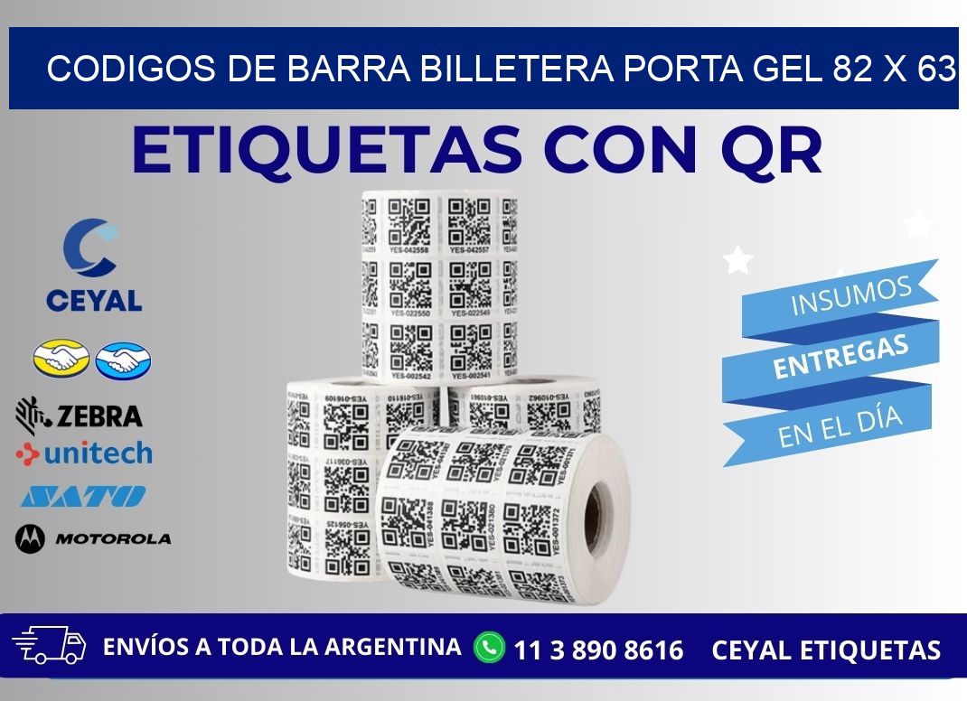 CODIGOS DE BARRA BILLETERA PORTA GEL 82 x 63