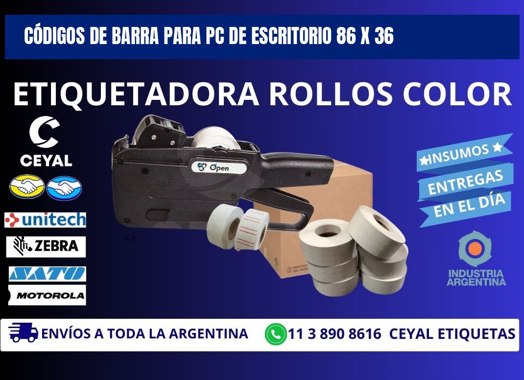 CÓDIGOS DE BARRA PARA PC DE ESCRITORIO 86 x 36