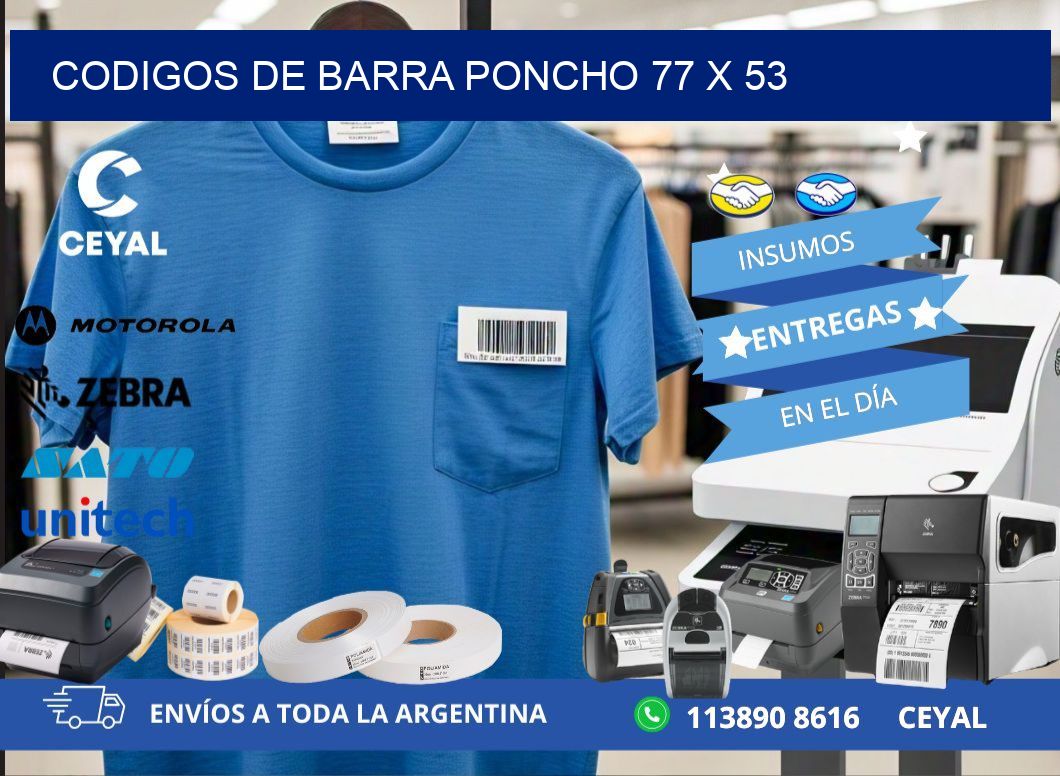 CODIGOS DE BARRA PONCHO 77 x 53