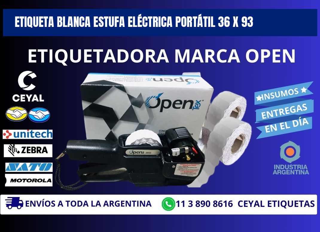 ETIQUETA BLANCA ESTUFA ELÉCTRICA PORTÁTIL 36 x 93