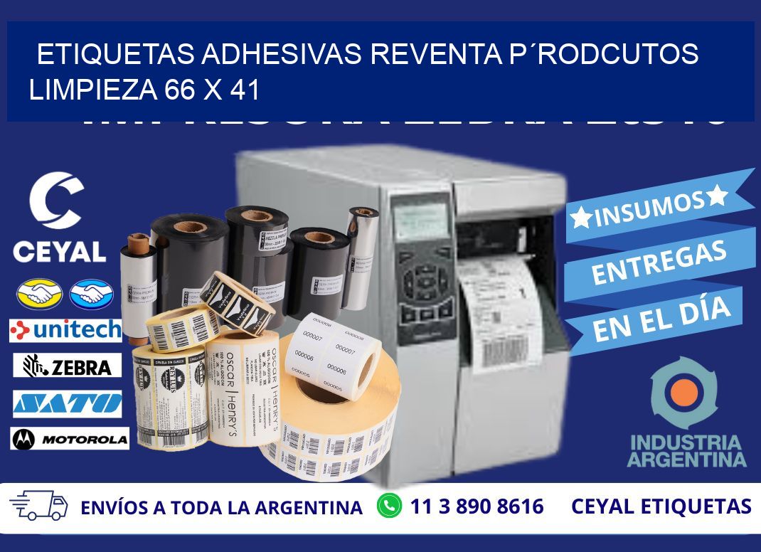ETIQUETAS ADHESIVAS REVENTA P´RODCUTOS LIMPIEZA 66 x 41