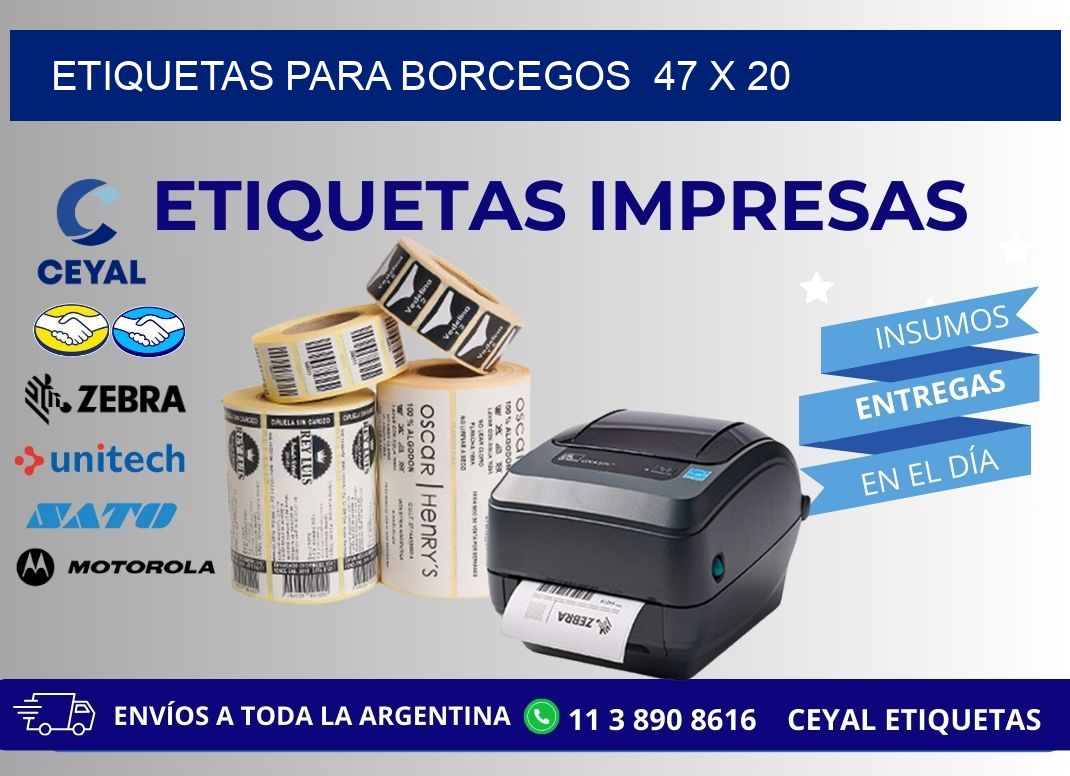 ETIQUETAS PARA BORCEGOS  47 x 20